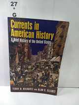 9780765618214-0765618214-Currents in American History: A Brief Narrative History of the United States