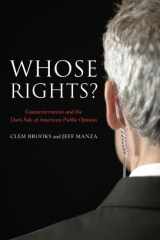 9780871540584-0871540584-Whose Rights?: Counterterrorism and the Dark Side of American Public Opinion