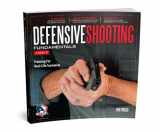 9780996787482-0996787488-Defensive Shooting Fundamentals Level 2