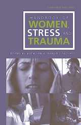 9780415947428-0415947421-Handbook of Women, Stress and Trauma (Psychosocial Stress Series)