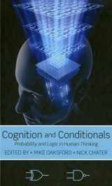 9780199233298-0199233292-Cognition and Conditionals: Probability and Logic in Human Thinking