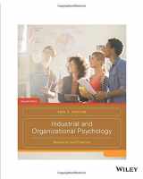 9781119386148-1119386144-Industrial and Organizational Psychology: Research and Practice, 7th Edition: Research and Practice