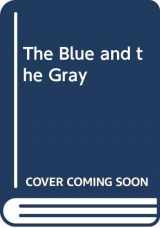9780451626400-0451626400-The Blue And the Gray, Vol. 2: The Battle of Gettysburg to Appomattox