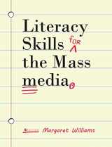 9781516576463-1516576462-Literacy Skills for the Mass Media