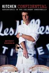 9781582340821-158234082X-Kitchen Confidential: Adventures in the Culinary Underbelly