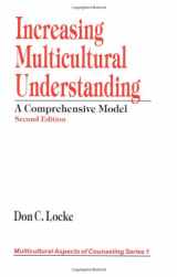 9780761911197-0761911197-Increasing Multicultural Understanding: A Comprehensive Model (Multicultural Aspects of Counseling series)