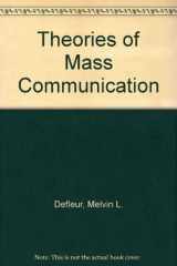 9780801300073-080130007X-Theories of Mass Communication