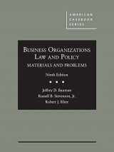 9781634605946-1634605942-Business Organizations Law and Policy: Materials and Problems (American Casebook Series)