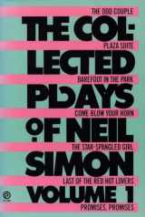 9780452258709-0452258707-The Collected Plays of Neil Simon, Volume 1: The Odd Couple; Plaza Suite; Barefoot in the Park; Come Blow Your Horn; The Star-Spangled Girl; Last of the Red Hot Lovers; Promises, Promises