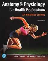 9780135188866-0135188865-Anatomy & Physiology for Health Professions: An Interactive Journey Plus MyLab Health Professions with Pearson eText -- Access Card Package
