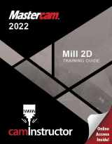 9781988766713-1988766710-Mastercam 2022 - Mill 2D Training Guide