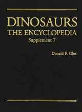 9780786448593-0786448598-Dinosaurs: The Encyclopedia, Supplement 7 (Dinosaurs: The Encyclopedia, 8)