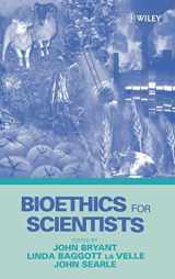 9780471495321-0471495328-Bioethics for Scientists
