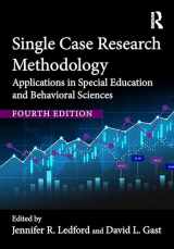 9781032265810-1032265817-Single Case Research Methodology: Applications in Special Education and Behavioral Sciences