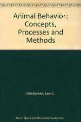 9780871509192-0871509199-Animal Behavior: Concepts, Processes, and Methods
