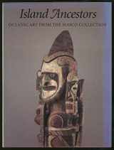 9780295973296-0295973293-Island Ancestors: Oceanic Art from the Masco Collection