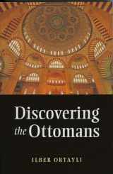 9781847740083-1847740081-Discovering the Ottomans
