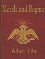 9781521027752-1521027757-MORALS AND DOGMA (Annotated)