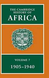 9780521225052-0521225051-The Cambridge History of Africa, 1905-1940, Vol. 7 (1905-1940)