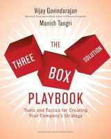 9781633698307-1633698300-The Three-Box Solution Playbook: Tools and Tactics for Creating Your Company's Strategy