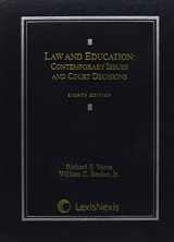 9780769851990-0769851991-Law and Education: Contemporary Issues and Court Decisions