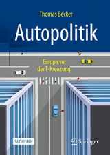 9783658328795-3658328797-Autopolitik: Europa vor der T-Kreuzung (German Edition)