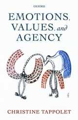 9780199696512-0199696519-Emotions, Value, and Agency