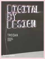 9780500289013-0500289018-Digital by Design: Crafting Technology for Products and Environments