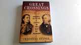 9780199399062-0199399069-Great Crossings: Indians, Settlers, and Slaves in the Age of Jackson