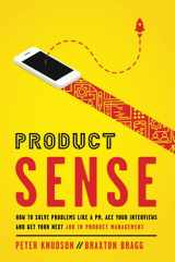 9781737547914-1737547910-Product Sense: How to Solve Problems Like a PM, Ace Your Interviews, and Get Your Next Job in Product Management