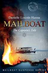 9781733081344-1733081348-Mailboat III: The Captain's Tale (Mailboat Suspense Series)