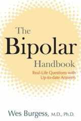 9781583332498-1583332499-The Bipolar Handbook: Real-Life Questions with Up-to-Date Answers