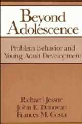 9780521394178-0521394171-Beyond Adolescence: Problem Behaviour and Young Adult Development