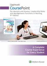 9781496376138-1496376137-Lippincott CoursePoint for Marquis: Leadership Roles and Management Functions in Nursing (CoursePoint for BSN)