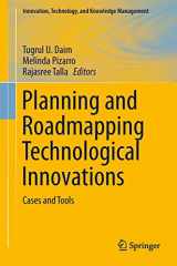 9783319029726-331902972X-Planning and Roadmapping Technological Innovations: Cases and Tools (Innovation, Technology, and Knowledge Management)