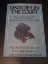 9780394482224-0394482220-Disorder in the Court: Report of the Association of the Bar of the City of New York Special Committee on Courtroom Conduct