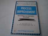 9780749418892-0749418893-Process Improvement: How to Enhance Your Organisation's Effectiveness (Better Management Skills Series)