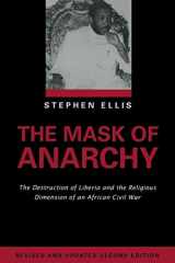 9780814722381-0814722385-The Mask of Anarchy Updated Edition: The Destruction of Liberia and the Religious Dimension of an African Civil War