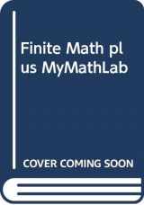 9780321422170-0321422171-Finite Math plus MyMathLab