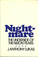 9780670514151-0670514152-Nightmare: The Underside of the Nixon Years