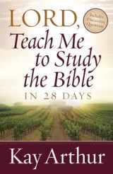 9780736923835-0736923837-Lord, Teach Me To Study the Bible in 28 Days