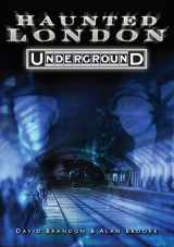 9780752447469-0752447467-Haunted London Underground