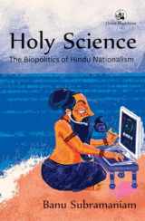9789352876518-9352876512-Holy Science : The Biopolitics Of Hindu Nationalism