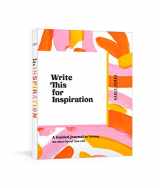 9780593135365-0593135369-Write This for Inspiration: A Guided Journal for Getting the Most Out of Your Life