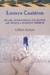9788187879879-8187879874-Eastern Cauldron : Islam, Afghanistan, Palestine and Iraq in a Marxist Mirror