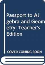 9780618374236-061837423X-Passport to Algebra and Geometry: Teacher's Edition