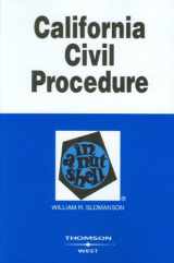 9780314187963-0314187960-California Civil Procedure in a Nutshell (Nutshell Series)