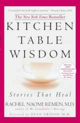 9781594482090-1594482098-Kitchen Table Wisdom: Stories that Heal, 10th Anniversary Edition