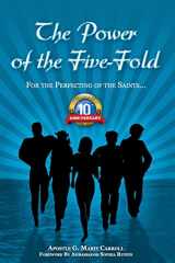 9781721731473-1721731474-The Power of The Five - Fold: 10th Anniversary Edition