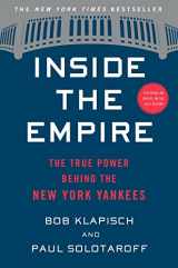 9780358299240-0358299241-Inside The Empire: The True Power Behind the New York Yankees